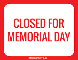 Maybe you would like to learn more about one of these? The Best Memorial Day Closed Sign Free Printable Designs