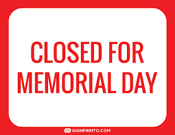Check spelling or type a new query. The Best Memorial Day Closed Sign Free Printable Designs