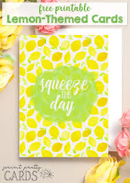 You got plenty of free greeting cards you can personalize to the fullest in flipsnack. Free Lemon Printable Greeting Cards Print Pretty Cards