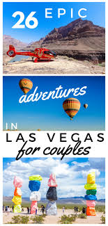 The adventurous couple / what's new in vchapter 10 (18+) (mod). 31 Epic Things To Do In Las Vegas For Couples Valentina S Destinations