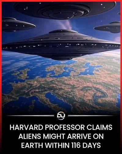 Harvard scientist claims aliens could reach earth in 116 days