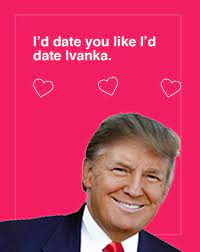 Funny trump valentine, printable valentine, funny valentine for her, for him, instant download, trump card, valentine gift, valentine 2021. Donald Trump Themed Valentine S Day Cards Launch Online And They Re Hilarious