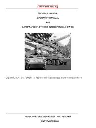 It has been upgraded a number of times, most recently to the m109a7. Stryker Pmcs Manual