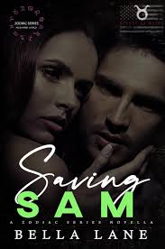 Saving Sam (Heroes of Maine, #2) by Bella Lane