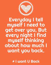 Love Quotes To Get Him Back Forever Want You Back Quotes Best Quotes Getting Him Back