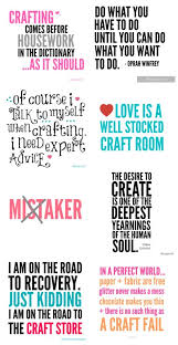 So i created a fun printable. 58 Ideas Craft Room Quotes Funny