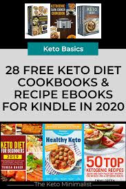 Keto cookbooks provide a large variety of tools to help you succeed, including meal plans, practical tips, scientific explanations of ketosis, and much more. 28 Free Keto Diet Cookbooks And Recipe Ebooks For Kindle In 2020 The Keto Minimalist