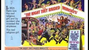 The Night They Raided Minsky's