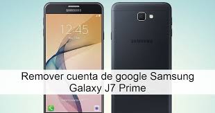 Hi ea tech channel friendstoday i'll show you how to bypass samsung g611f (j7 prime 2) and j7 prime android 9 frp bypass u1/s1 the last . Eliminar Remover Cuenta De Google Samsung J7 Prime G610m Sin Computadora Frp Samsung Flashear Mobile