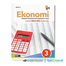 Jawaban pg uji kompetensi bab 11 ipa kelas 8 halaman 224 cahaya soal uji kompetensi esai kelas xi bab 6. Buku Ekonomi Kelas 12 Sma Kelompok Peminatan Ips K13 Erlangga Alam S Shopee Indonesia