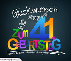 Sprüche Zum 41 Geburtstag Karte Mit Schönem Spruch Zum Nachdenken