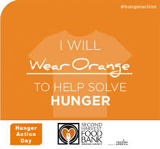 Today Is Hunger Action Day Wear Orange For Hunger Awareness Hunger Community Involvement Food Bank