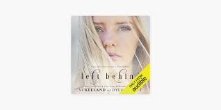 ‎Left Behind (Unabridged)
