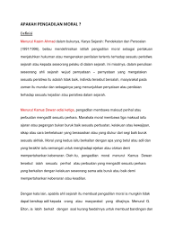 Maksud yang diberikan oleh kamus dewan ini boleh dianggap suatu tafsiran tradisional dan tafsiran yang diterima dalam pandang alam masyarakat mengambil kira sejarah gubalan dan pandang alam tempatan, maksud perkataan 'agama' dalam perlembagaan ialah suatu ajaran atau kepercayaan. Apa Yang Dimaksudkaan Pengadilan Moral Dalam Sejarah