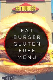 Bj S Brewhouse Gluten Free Menu Fatburger Gluten Free Menu Is It By Urban Tastebud Gluten Free Menu Gluten Free Recipes Easy Gluten Free Restaurants