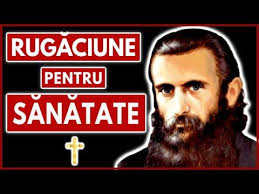 Rugaciunea Lui Arsenie Boca Pentru Sanatate Si Vindecare De Boala Youtube In 2020 Prayers Person Youtube