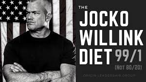 Willink's daily schedule includes waking up before dawn to work out, studying military history for his show, and. The Jocko Willink Diet 99 1 Not 80 20 Origin Leadership Group