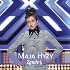 Maja hyży if ain't got you 3:45 0 ×. Key Bpm For Zgadnij X Factor 2013 By Maja Hyzy Tunebat
