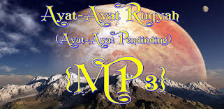 Insyaallah gangguan jin akan hilang dan bayi tidak rewel lagi. Mp3 Ayat Ruqyah Pendinding Apps On Google Play