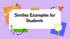 Best Similes Examples for Students Explained Simply