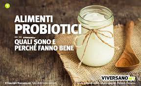 I probiotici sono sostanze benefiche per l'organismo. Alimenti Probiotici Quali Sono E Perche Fanno Bene Alla Salute