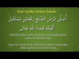 Panduan niat & cara qada solat fardu subuh, zohor, asar, maghrib dan isyak. Niat Qadha Shalat Subuh Dan Artinya Youtube