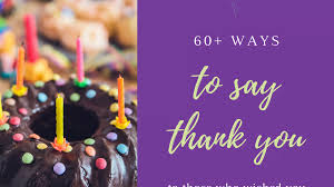 We did not find results for: Thank You Notes And Messages For Birthday Wishes Holidappy