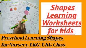 Learning the shapes helps children to recognize the different shapes in our surroundings. Learning Shapes Worksheets For Kids Preschool Learning Shapes For Nursery Lkg Ukg Class Youtube