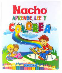 Nacho lee cuentos, escribe, hace sumas, restas.pero tambi. Cartilla Nacho Aprende Lee Y Colorea Ense A A Leer De Forma Didactica