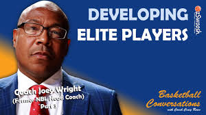 Basketball Coach Joey Wright: Coaching the Best of the Best