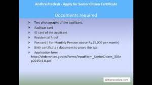 For more information, please visit the passion card website. Andhra Pradesh Apply For Senior Citizen Certificate