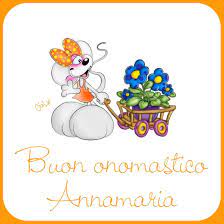 Buon Onomastico Annamaria Buon Onomastico Onomastico