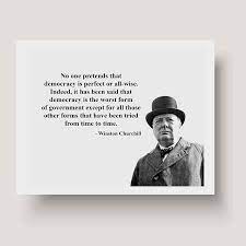 Amazon Com Winston Churchill Quotes Wall Art Democracy Is Not Perfect 8 X 10 Portrait Wall Print Ready To Frame Retro Photographic Home Office Library School Decor Perfect Gift For Government Buffs Handmade Products