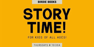Story Time! — Birdie Books