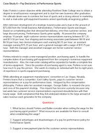 In the same time, physical exercises bring a bunch of great benefits for participants. Solved Case Study 6 Pay Decisions At Performance Sports Chegg Com