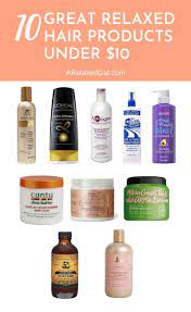 Others are best for chemically relaxed hair. 10 Great Relaxed Hair Products Under 10 A Relaxed Gal