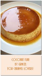 Coconut Flan Flan De Coco Recipe Recipe Custard Recipes Desserts Coconut Flan