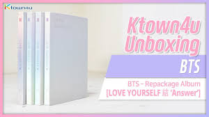 Ktown4u Unboxing Bts Repackage Album Love Yourself Answer First Press 방탄소년단 언박싱 Youtube