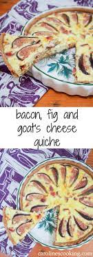 Bacon Fig And Goat S Cheese Quiche A Delicious Combination Of Gently Salty Bacon And Sweet Figs In A Slight Goat Cheese Recipes Cheese Quiche Quiche Recipes