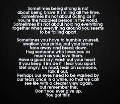 Sometimes Being Strong Is Not About Being Brave Motivational Love Quotes Motivational Quotes For Love Love Life Quotes Strong Quotes
