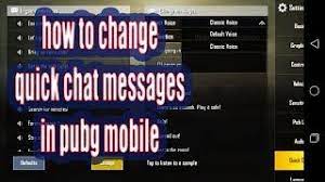 How To Change Quick Chat Messages In Pubg Mobile Urdu N Hindi Messages Mobile Massage Chat