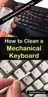 How to clean your mechanical keyboard as a preventive measure. 5 Quick Ways To Clean A Mechanical Keyboard