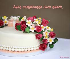 Frasi Auguri Di Buon Compleanno Nuora Frasi Di Cuore
