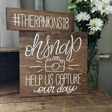 Great Idea For Displaying The Wedding Hashtag Oh Snap Wedding Sign Instagram Wedding Sign Wooden Wedding Signs Instagram Wedding Sign Rustic Wedding Signs
