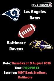 Los Angeles Rams Vs Baltimore Ravens Live Watch Los Angeles Rams Vs Baltimore Ravens Live Stream Watch Live Nfl Watch Live Preseason Schedule Nfl Preseason Live Nfl