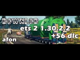 Download Ets2 1 30 2 2 56 Dlc Pt Br Youtube
