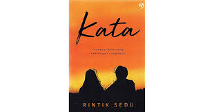 See full list on safelink.semuaebook.com Kata Tentang Senja Yang Kehilangan Langitnya By Rintik Sedu