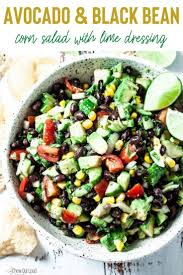 Black Bean Taco Salad With Lime Vinaigrette Avocado Black Bean Corn Salad With Lime Dressing Chew Out Loud Recipe In 2020 Whole Food Recipes Cooking Recipes Avocado Recipes