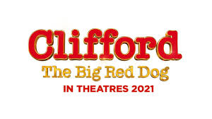 Clifford The Movie Coming Next November Animation World Network