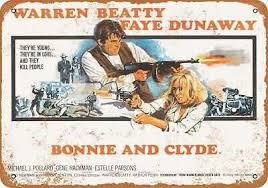 Black Bonnie And Clyde Movie 2020 Details About 10x14 Metal Sign 1967 Bonnie And Clyde Movie Rusty Look In 2020 Bonnie And Clyde Movie Shop Wall Decor Vintage Tin Signs